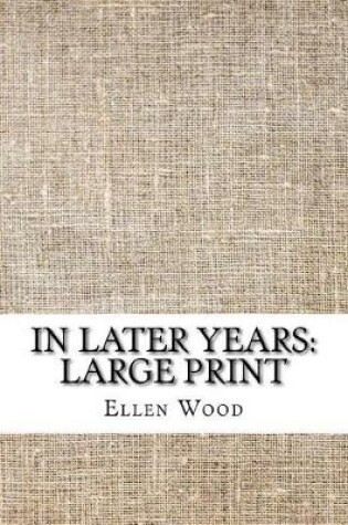 Cover of In Later Years