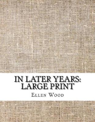 Book cover for In Later Years