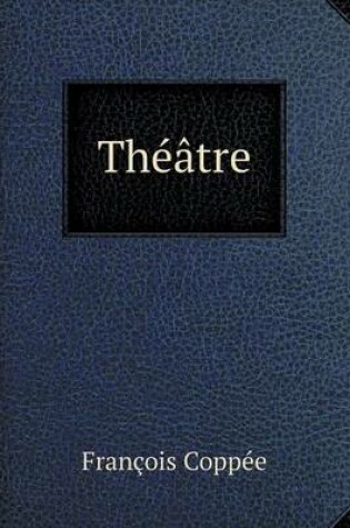 Cover of Théâtre