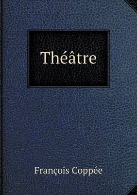 Book cover for Théâtre