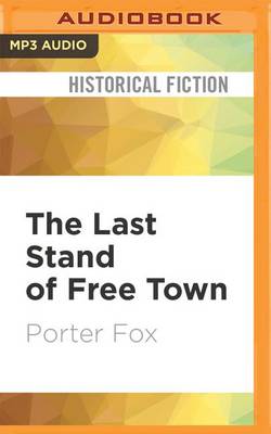 Book cover for The Last Stand of Free Town
