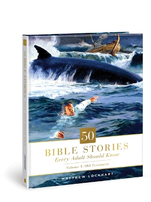 Book cover for 50 Bible Stories Every Adult Should Know, 1