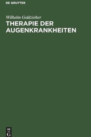 Cover of Therapie Der Augenkrankheiten