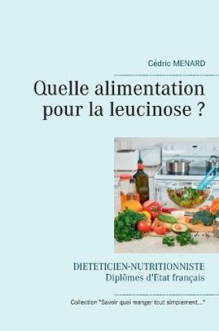 Cover of Quelle alimentation pour la leucinose ?