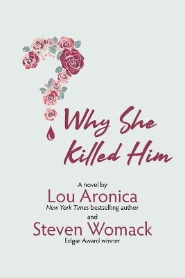 Book cover for Why She Killed Him