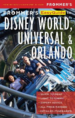 Cover of Frommer's EasyGuide to Disney World, Universal and Orlando