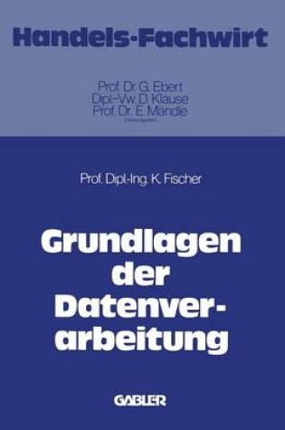 Cover of Grundlagen Der Datenverarbeitung