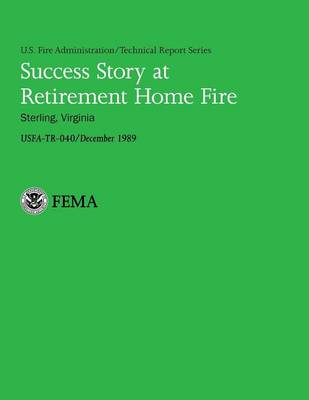 Book cover for Success Story at Retirement Home Fire