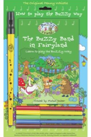 Cover of The Buzzy Band in Fairyland