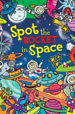 Cover of Spot the Robot in Space