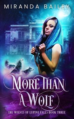 Book cover for More Than a Wolf