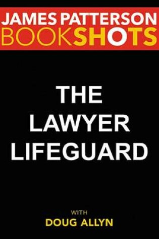Cover of The Lawyer Lifeguard