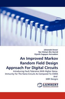 Book cover for An Improved Markov Random Field Design Approach For Digital Circuits