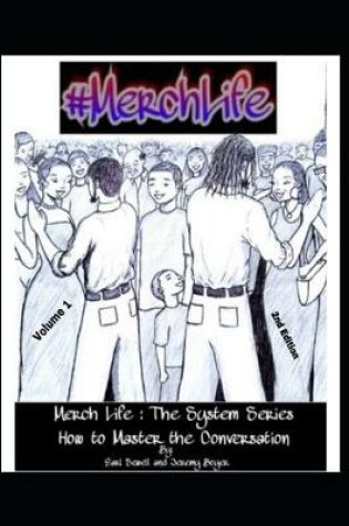 Cover of Merchlife...the System Series Volume One