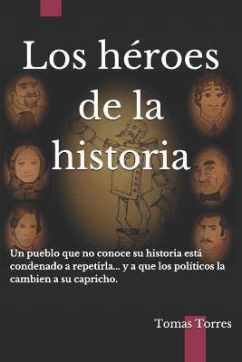 Cover of Los heroes de la historia