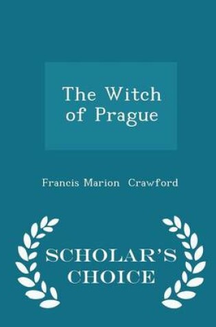 Cover of The Witch of Prague - Scholar's Choice Edition