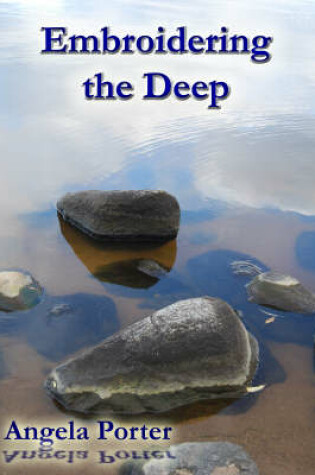 Cover of Embroidering the Deep