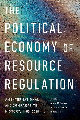 Book cover for The Political Economy of Resource Regulation