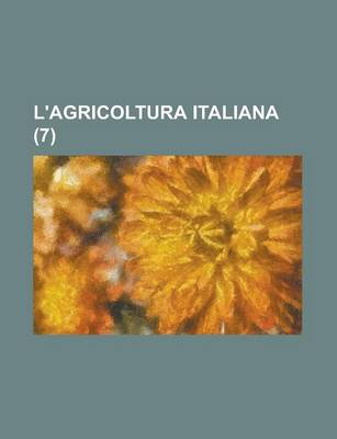 Book cover for L'Agricoltura Italiana (7 )