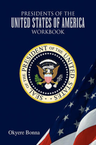 Cover of Presidents of the United States of America Workbook