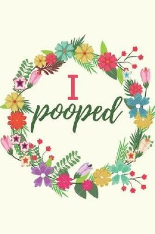 Cover of I Pooped