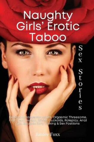 Cover of Naughty Girls' Erotic Taboo Sex Stories