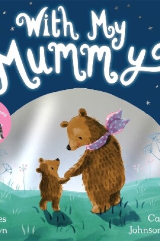 Cover of With My Mummy