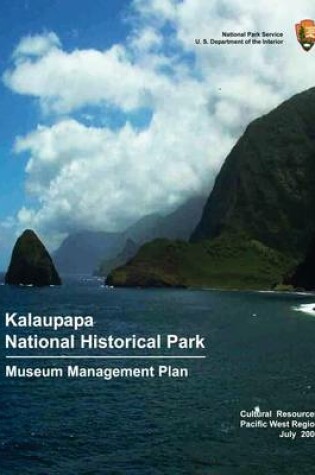 Cover of Kalaupapa National Historic Park Museum Management Plan