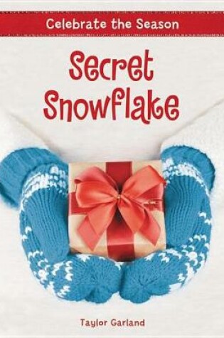 Cover of Secret Snowflake