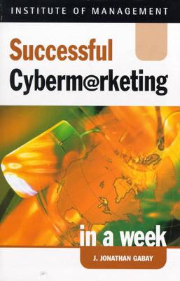 Book cover for Successful Cybermarketing in a Week