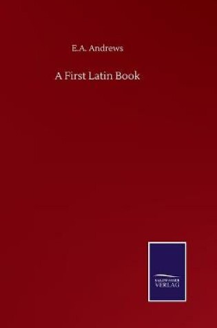 Cover of A First Latin Book