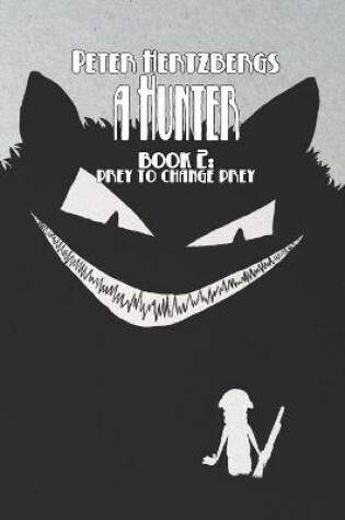Cover of A Hunter - Book 2