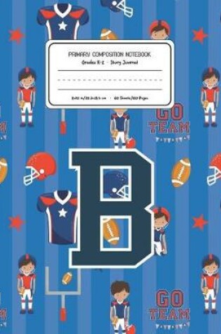 Cover of Primary Composition Notebook Grades K-2 Story Journal B