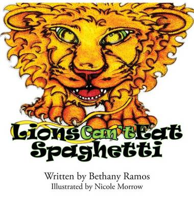 Book cover for Lions Can't Eat Spaghetti