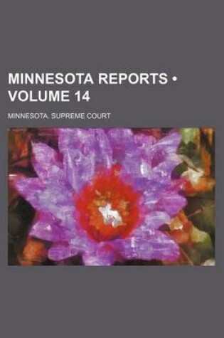Cover of Minnesota Reports (Volume 14)