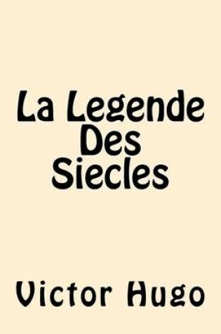 Cover of La Legende Des Siecles (English Edition)