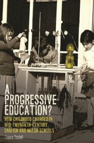 Cover of A Progressive Education?