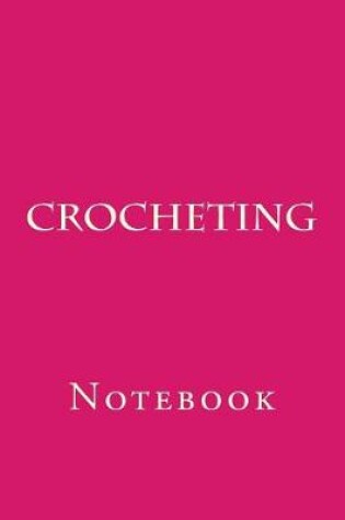 Cover of Crocheting