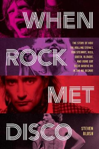 Cover of When Rock Met Disco