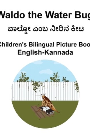 Cover of English-Kannada Waldo the Water Bug Children's Bilingual Picture Book