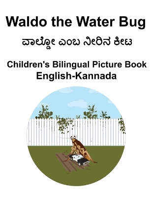 Book cover for English-Kannada Waldo the Water Bug Children's Bilingual Picture Book