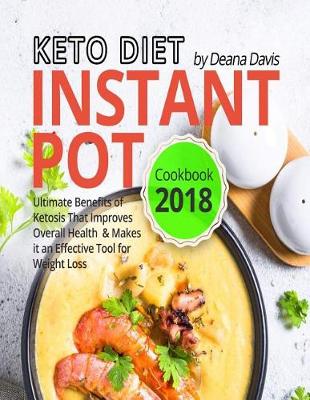 Cover of Keto Diet Instant Pot Cookbook 2018