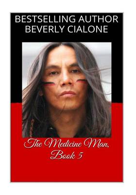 Book cover for The Medicine Man, Book 5