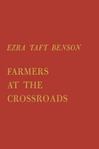 Cover of Farmers at the Crossroads