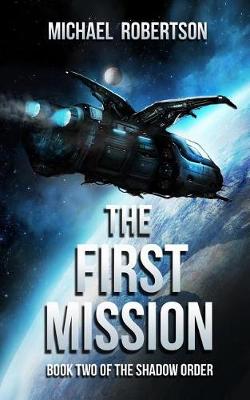 Book cover for The First Mission