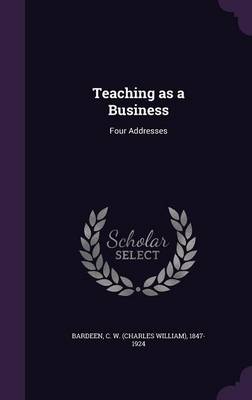 Book cover for Teaching as a Business