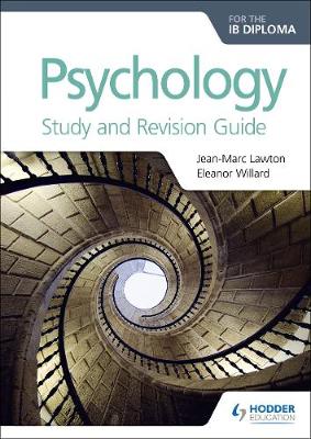 Book cover for Psychology for the IB Diploma Study and Revision Guide