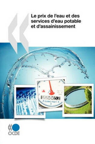 Cover of Le prix de l'eau et des services d'eau potable et d'assainissement