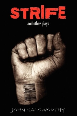 Cover of Strife and Other Plays