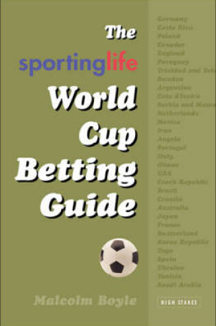 Cover of The 2006 World Cup Betting Guide
